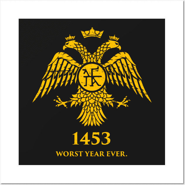 "1453 - Worst Year Ever" Byzantine Eagle Wall Art by MeatMan